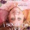 I sogni di Alice di Elisa Mura - Un Cuore Tra i Libri elisa mura-I sogni di Alice - un cuore tra i libri