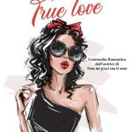 Cecile Bertod-cento per cento true love - un cuore tra i libri