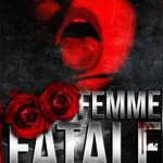 Lady D.-K. Jackson-Femme fatale - un cuore tra i libri