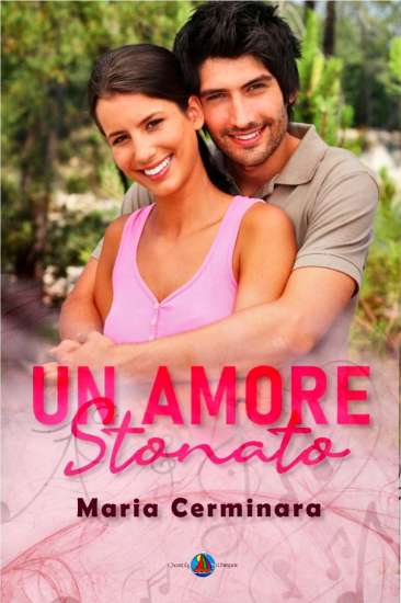 Maria Cerminara-Un amore stonato - un cuore tra i libri