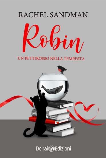 Rachel Sandman-Robin: Un pettirosso nella tempesta