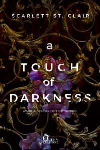 Copertina recensione: A touch of darkness di Scarlett St. Clair