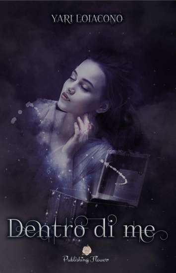 Yari Loiacono-Dentro di me - un cuore tra i libri