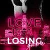 Love is a losing game di Bree Winters - Un Cuore Tra i Libri bree winters-love is a losing game - un cuore tra i libri