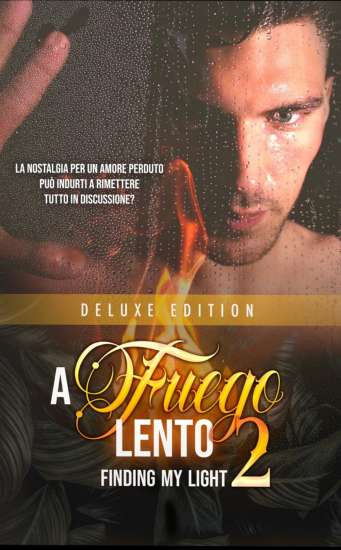 A.D. Viga-A Fuego Lento 2: Finding my Light