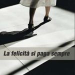 Angela Jemmo-La felicità si paga sempre - un cuore tra i libri