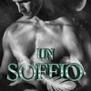 Un soffio di Carolina La Pietra - Un Cuore Tra i Libri Carolina La Pietra-un soffio - un cuore tra i libri