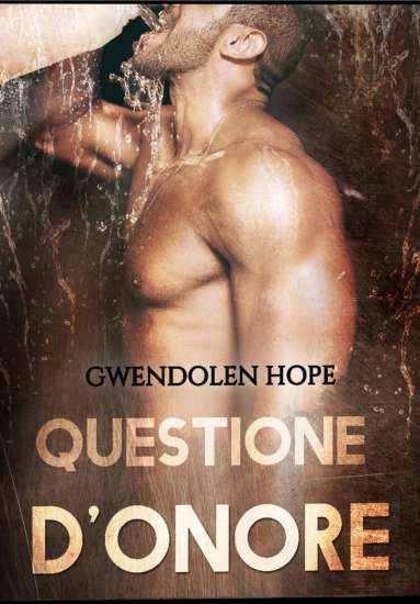 Gwendolen Hope-questione d'onore - un cuore tra i libri