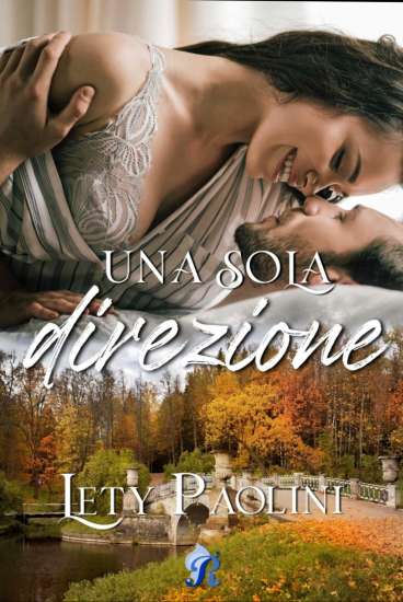 Lety paolini-Una sola direzione - un cuore tra i libri
