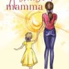 Rinascere mamma di Valentina Colmi - Un Cuore Tra i Libri Valentina Colmi-Rinascere mamma - un cuore tra i libri