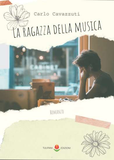 Carlo Cavazzuti-la ragazza della musica - un cuore tra i libri