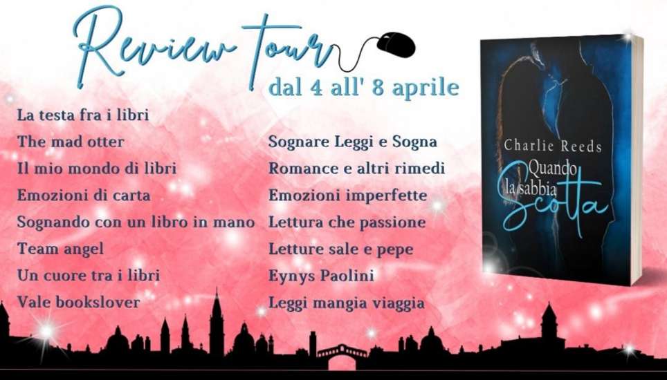 Quando la sabbia scotta di Charlie Reeds - Un Cuore Tra i Libri