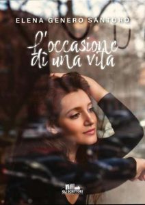 Copertina recensione: L’occasione di una vita di Elena Santoro Genero
