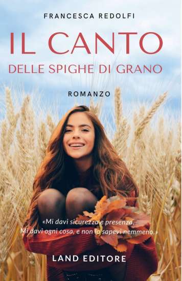 Francesca Redolfi-Canto delle spighe di grano