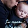 L'uragano della porta accanto di Giorgia B. Walker - Un Cuore Tra i Libri Giorgia B. Walker-L'uragano della porta accanto - un cuore tra i libri