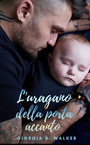 Giorgia B. Walker-L'uragano della porta accanto - un cuore tra i libri