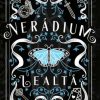 Nerádium: Lealtà di Giulia Silvestri - Un Cuore Tra i Libri Giulia Silvestri-Neradium - un cuore tra i libri