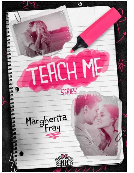 Margherita Fray-teach me - un cuore tra i libri