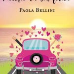 Paola Bellini-purché tu sia felice - un cuore tra i libri