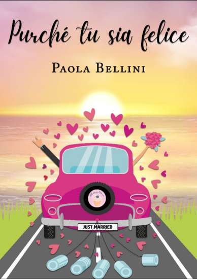 Paola Bellini-Purché tu sia felice