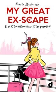 Copertina recensione: My Great Ex-Scape di Portia MacIntosh
