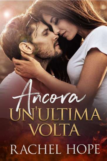 Rachel Hope-Ancora un’ultima volta