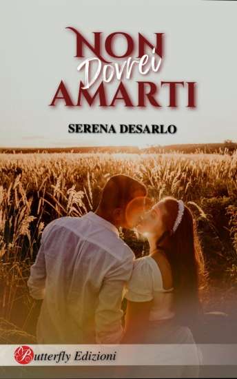 Serena Desarlo-Non dovrei amarti