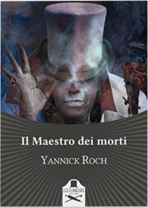 Copertina recensione: Il Maestro dei morti di Yannick Roch