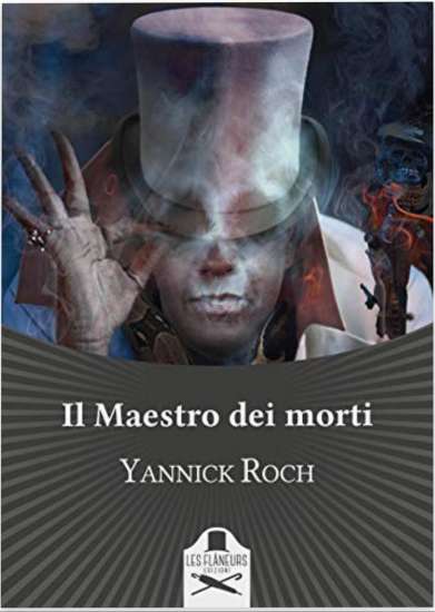 Yannick Roch-Il Maestro dei morti