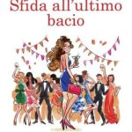 Anna Premoli-Sfida all'ultimo bacio - un cuore tra i libri
