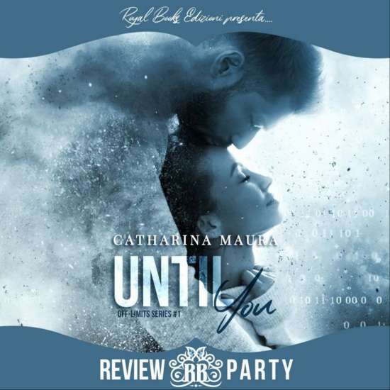 Until You di Catharina Maura - Un Cuore Tra i Libri