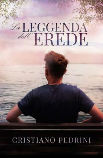 Cristiano Pedrini-La leggenda dell'erede - un cuore tra i libri