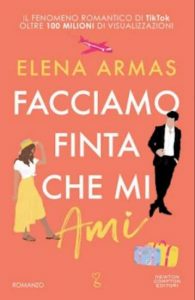 Copertina recensione: Facciamo finta che mi ami di Elena Armas