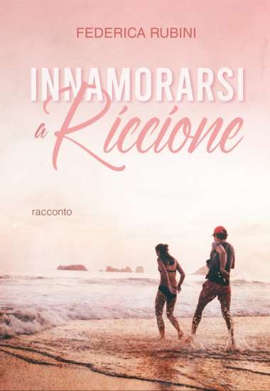 Federica Rubini-Innamorarsi a Riccione - un cuore tra i libri