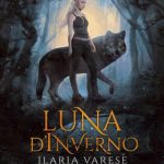 Ilaria varese-Luna d'inverno - un cuore tra i libri