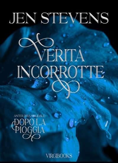 Jen Stevens-Verità incorrotte - un cuore tra i libri