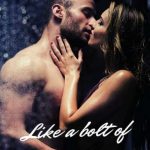 Like a bolt of lightning (English Edition) di Nadia Arnice - Un Cuore Tra i Libri Nadia Arnice-Like a bolt of lightning - un cuore tra i libri