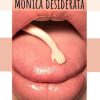 Monica desiderata di Natasha Canova - Un Cuore Tra i Libri Natasha Canova-Monica Desiderata - un cuore tra i libri