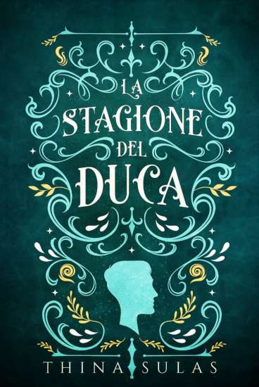 Thina Sulas-La stagione del duca - un cuore tra i libri