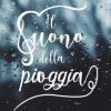 Alexandra Rose-Il suono della pioggia - un cuore tra i libri