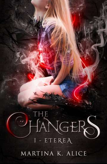 Martina K. Alice-The Changers - un cuore tra i libri