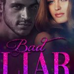 Bad Liar di Michela Ray - Un Cuore Tra i Libri Michela Ray-bad liar - un cuore tra i libri