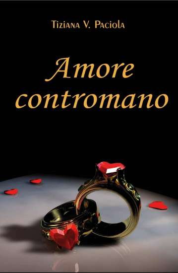 Tiziana V. Paciola-Amore contromano - un cuore tra i libri