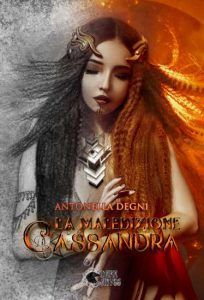 Copertina recensione: La maledizione di Cassandra di Antonella Degni