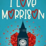 Belle Landa-I love Morrison - un cuore tra i libri