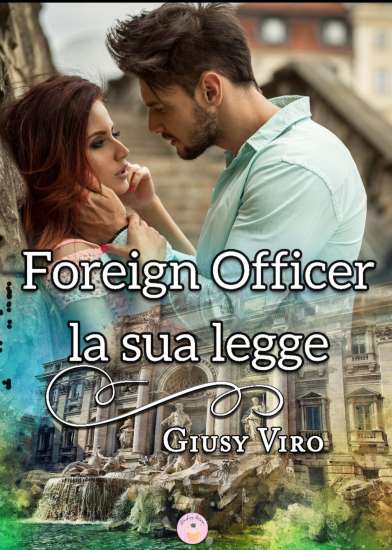 Giusy Viro-Foreign Officer - un cuore tra i libri