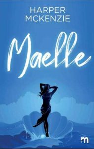 Copertina recensione: Maelle di Harper McKenzie