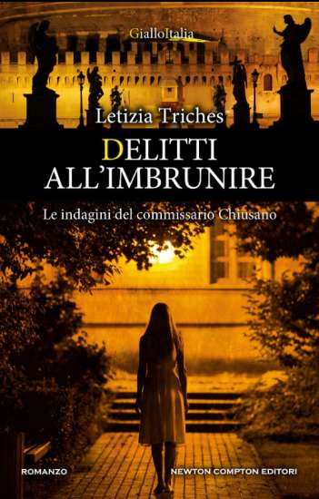 Letizia Triches-Delitti all'imbrunire