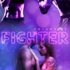 Fighter 2 di Maria Grazia Salerno - Un Cuore Tra i Libri Maria Grazia Salerno-Fighter vol2 - un cuore tra i libri