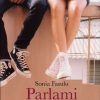 Parlami di te di Sonia Fasulo - Un Cuore Tra i Libri Sonia Fasulo-Parlami di te - un cuore tra i libri